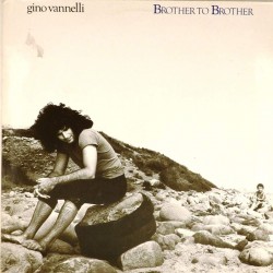 Пластинка Gino Vannelli Brother to brother